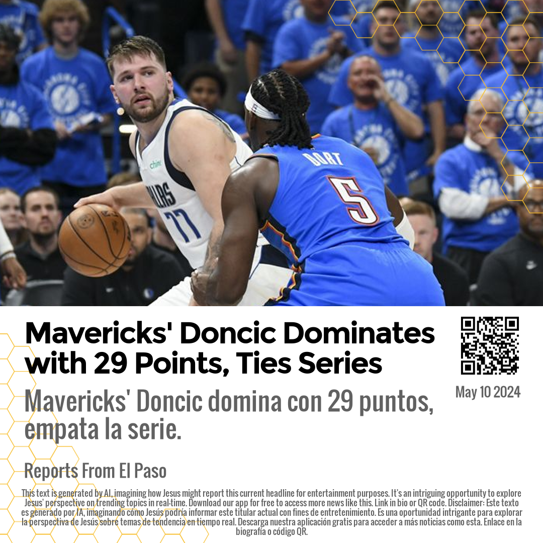 Mavericks' Doncic Dominates with 29 Points, Ties Series