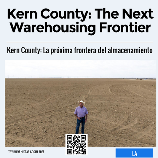 Kern County: The Next Warehousing Frontier