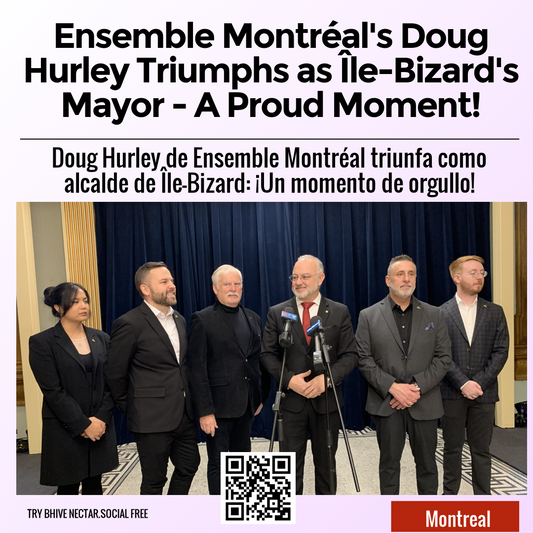 Ensemble Montréal's Doug Hurley Triumphs as Île-Bizard's Mayor - A Proud Moment!