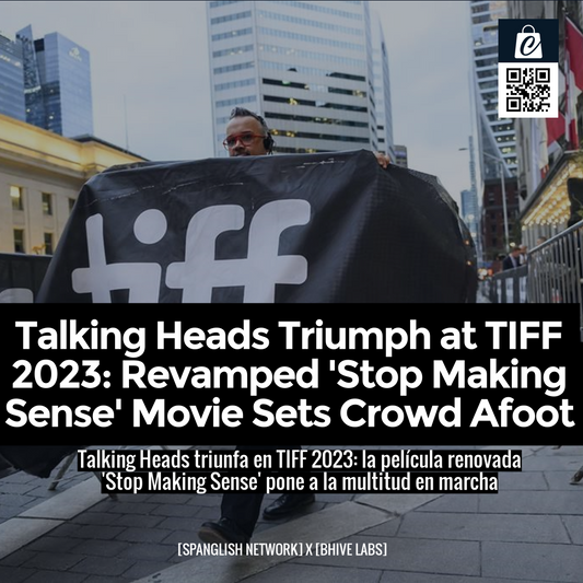 Talking Heads Triumph at TIFF 2023: Revamped 'Stop Making Sense' Movie Sets Crowd Afoot