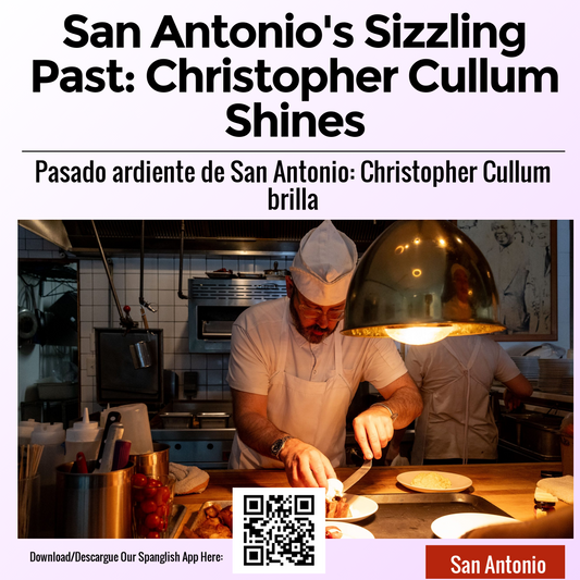 San Antonio's Sizzling Past: Christopher Cullum Shines