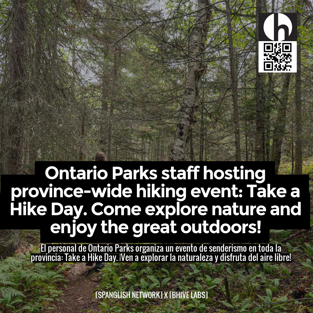 Ontario Parks staff hosting province-wide hiking event: Take a Hike Day. Come explore nature and enjoy the great outdoors!