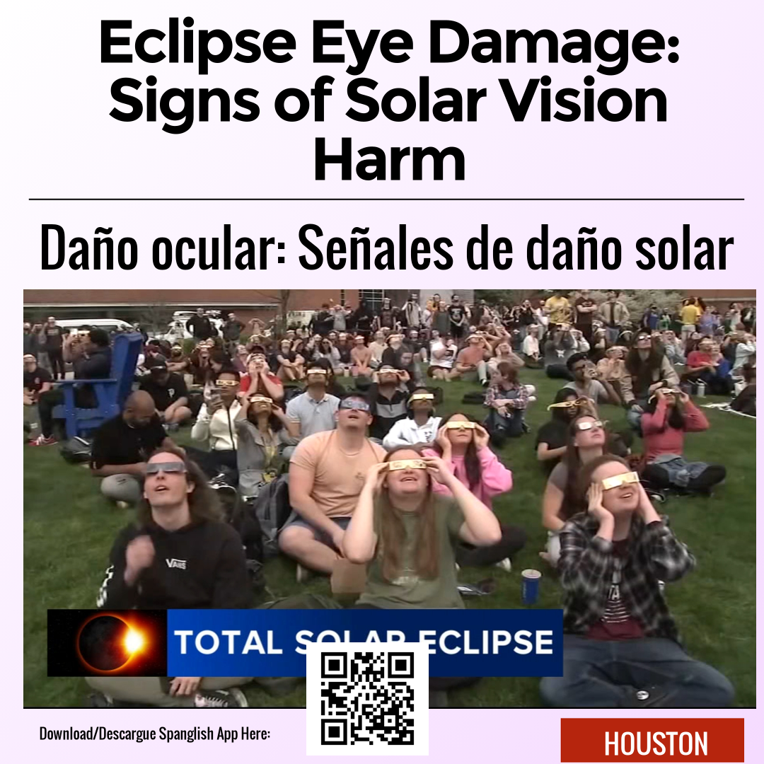 Eclipse Eye Damage: Signs of Solar Vision Harm