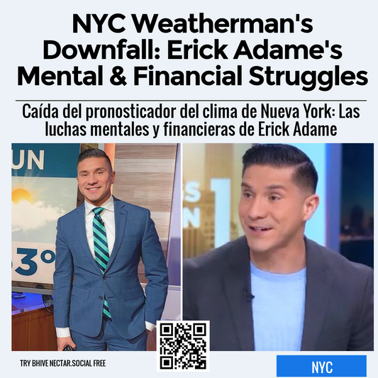 NYC Weatherman's Downfall: Erick Adame's Mental & Financial Struggles