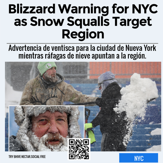 Blizzard Warning for NYC as Snow Squalls Target Region