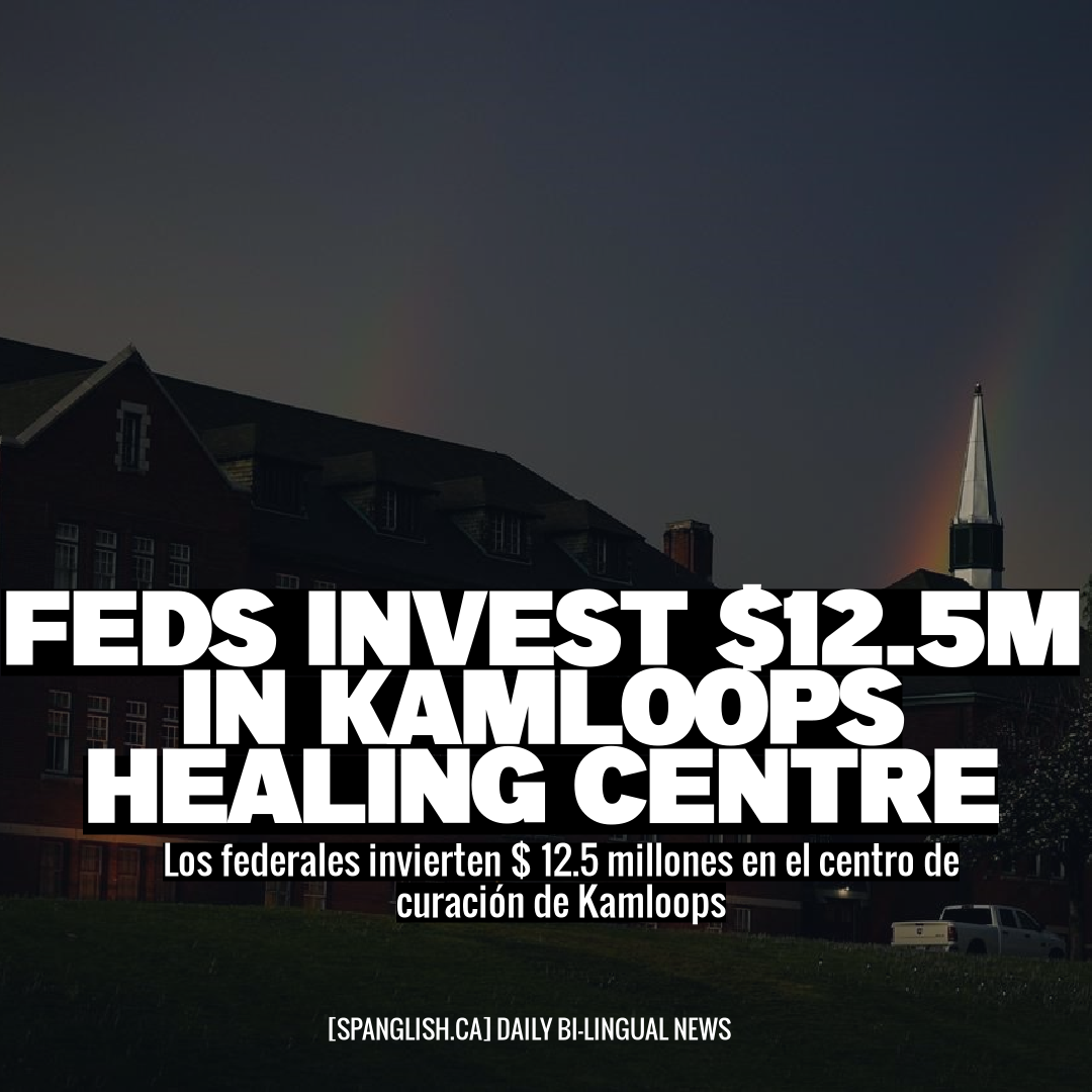 Feds Invest $12.5M in Kamloops Healing Centre