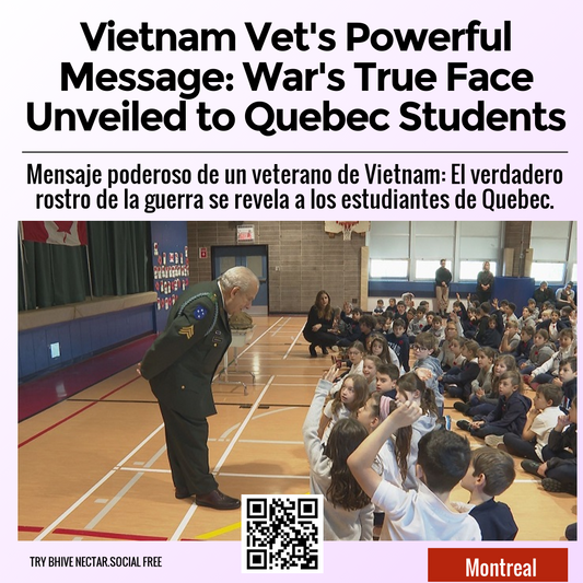 Vietnam Vet's Powerful Message: War's True Face Unveiled to Quebec Students