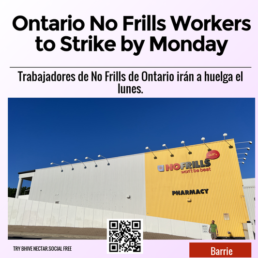 Ontario No Frills Workers to Strike by Monday