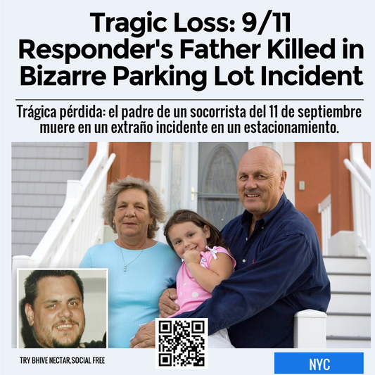 Tragic Loss: 9/11 Responder's Father Killed in Bizarre Parking Lot Incident