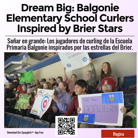 Dream Big: Balgonie Elementary School Curlers Inspired by Brier Stars