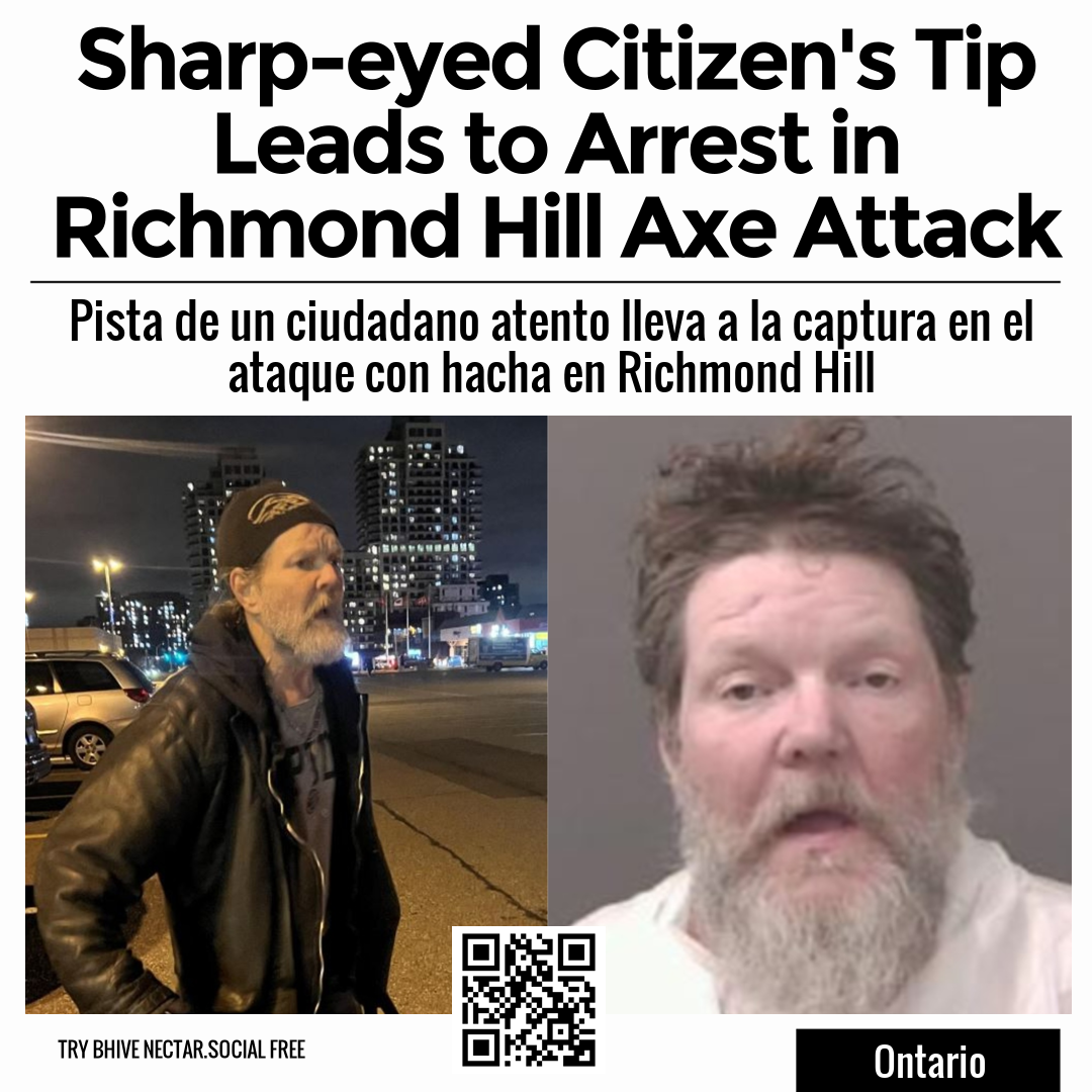 Sharp-eyed Citizen's Tip Leads to Arrest in Richmond Hill Axe Attack
