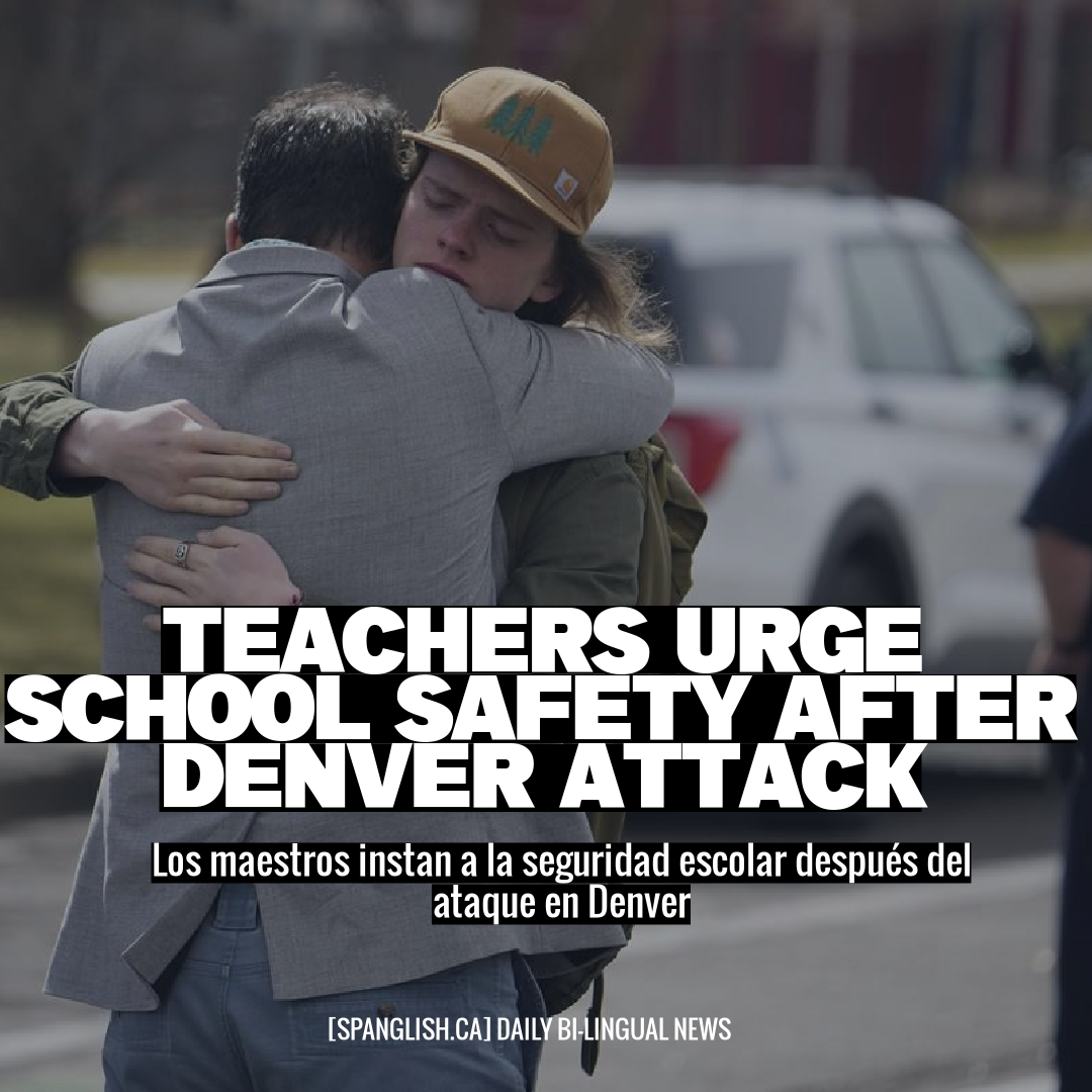 Teachers Urge School Safety After Denver Attack