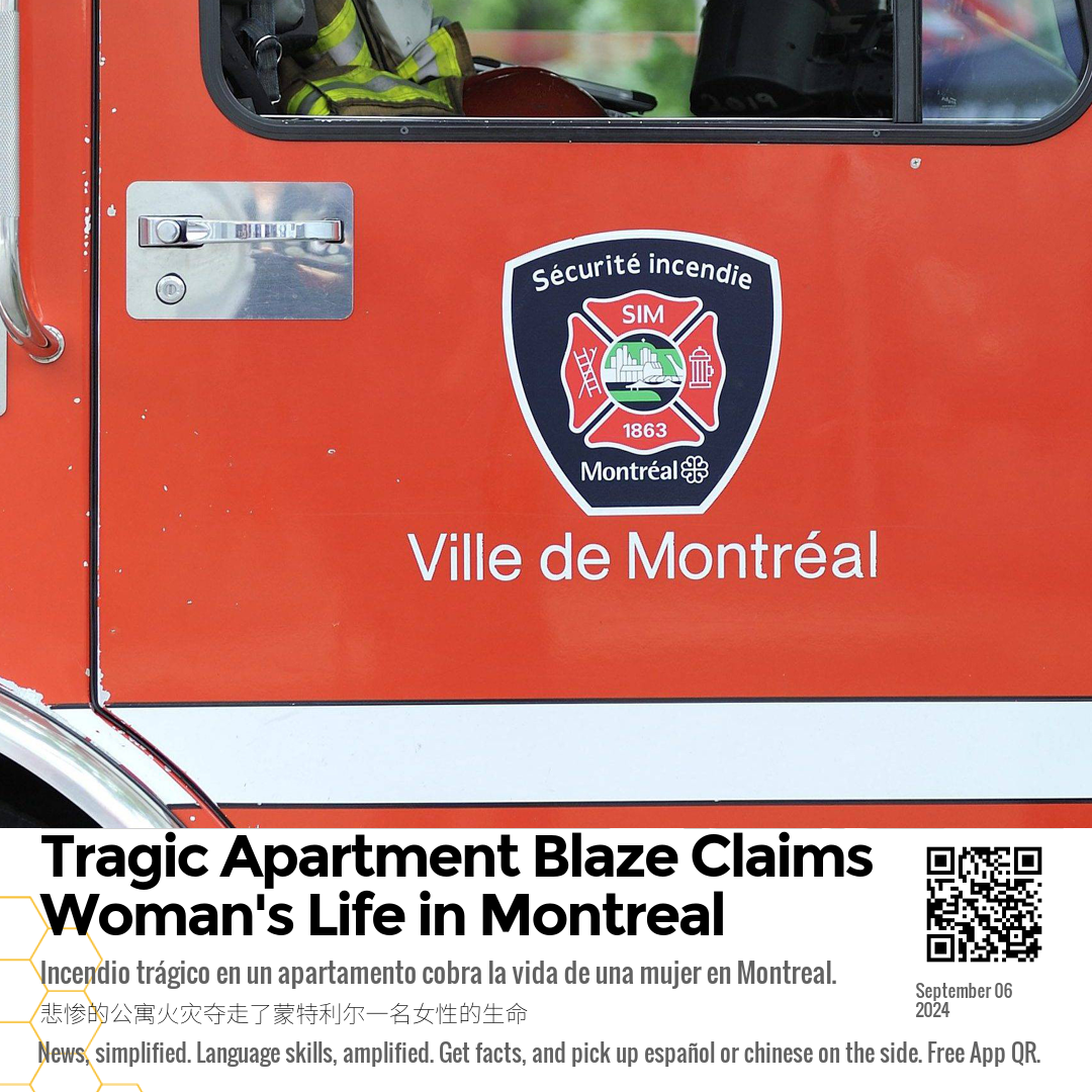 Tragic Apartment Blaze Claims Woman's Life in Montreal