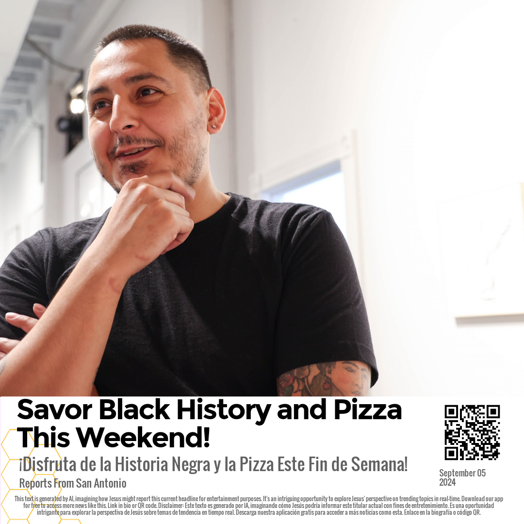 Savor Black History and Pizza This Weekend!