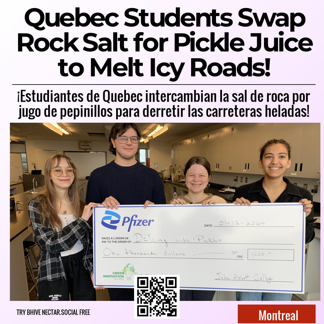 Quebec Students Swap Rock Salt for Pickle Juice to Melt Icy Roads!