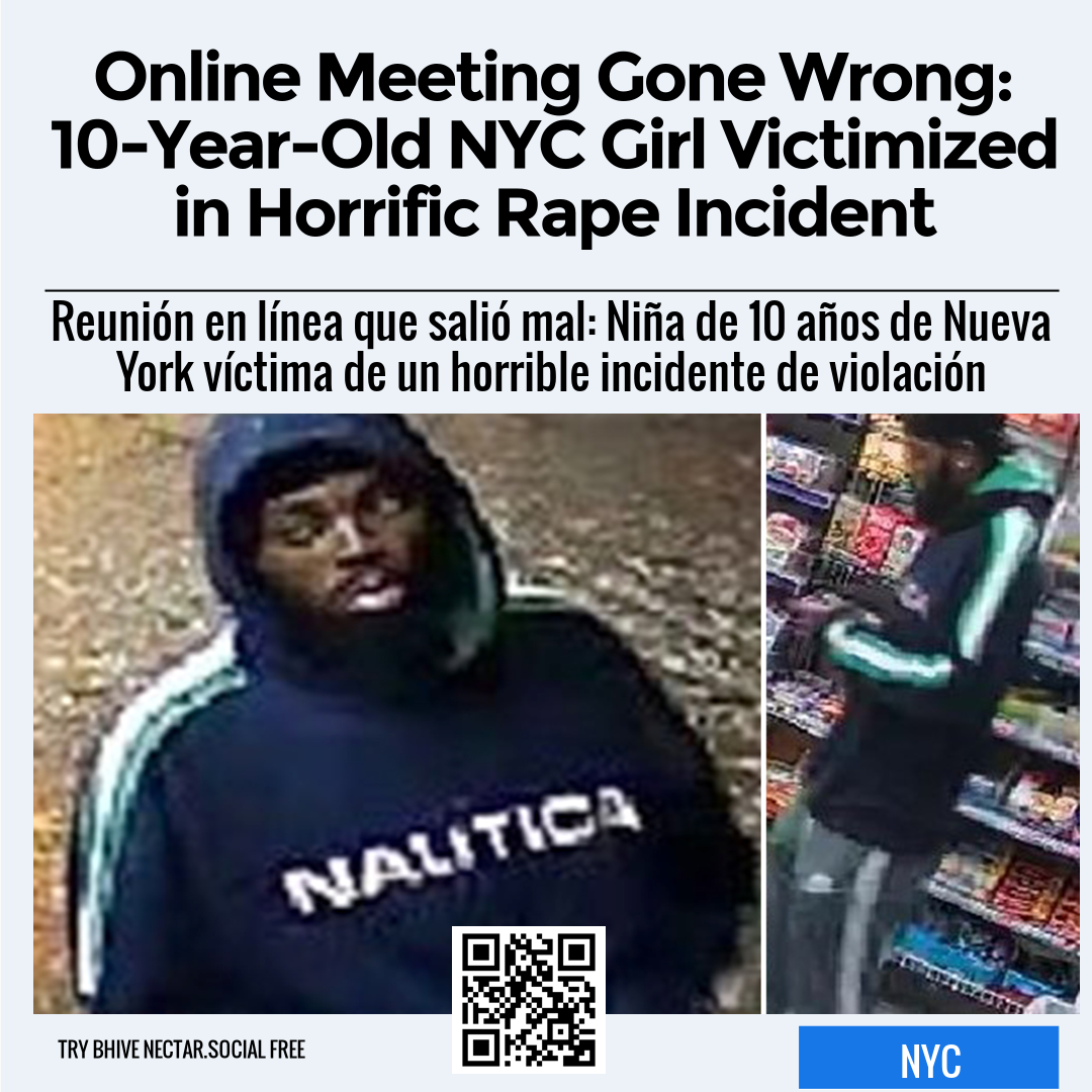 Online Meeting Gone Wrong: 10-Year-Old NYC Girl Victimized in Horrific Rape Incident