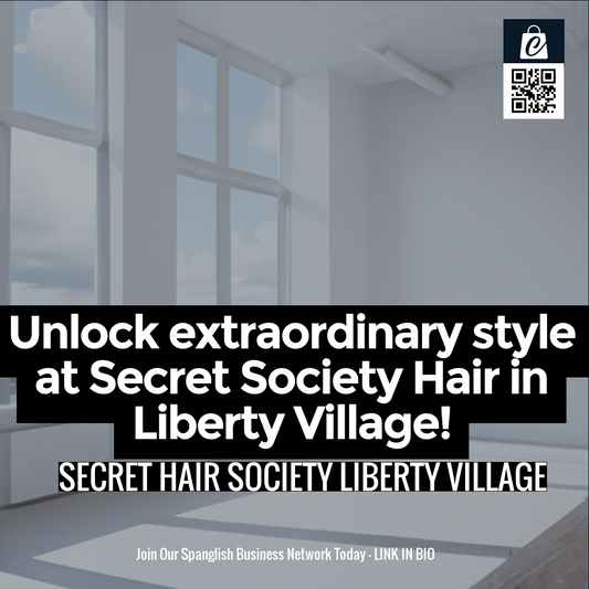 Unlock extraordinary style at Secret Society Hair in Liberty Village!