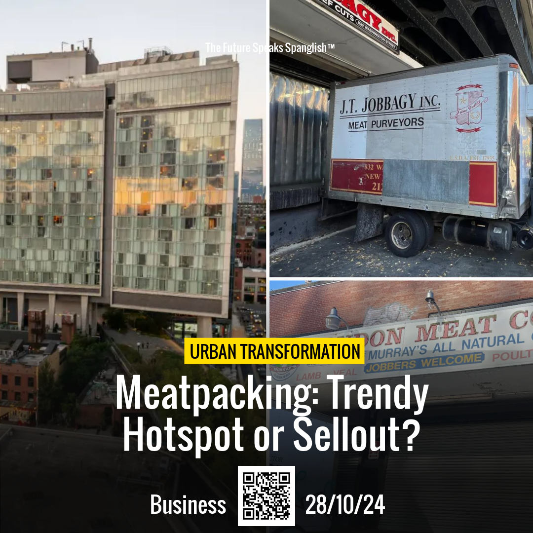 Meatpacking District: From Meat Market to Chic Hotspot