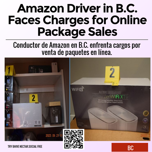 Amazon Driver in B.C. Faces Charges for Online Package Sales