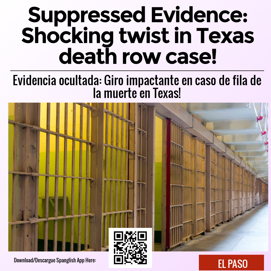 Suppressed Evidence: Shocking twist in Texas death row case!