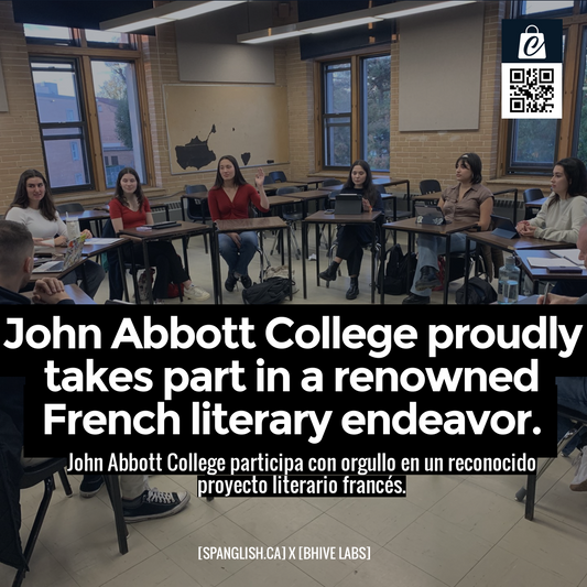 John Abbott College proudly takes part in a renowned French literary endeavor.