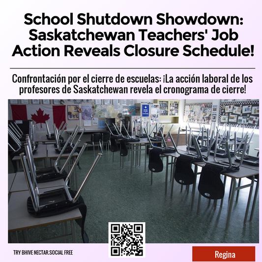 School Shutdown Showdown: Saskatchewan Teachers' Job Action Reveals Closure Schedule!