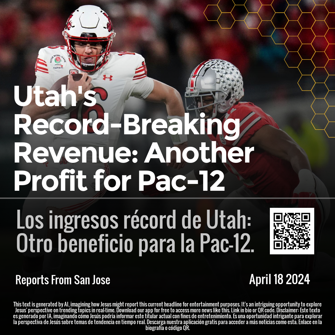 Utah's Record-Breaking Revenue: Another Profit for Pac-12