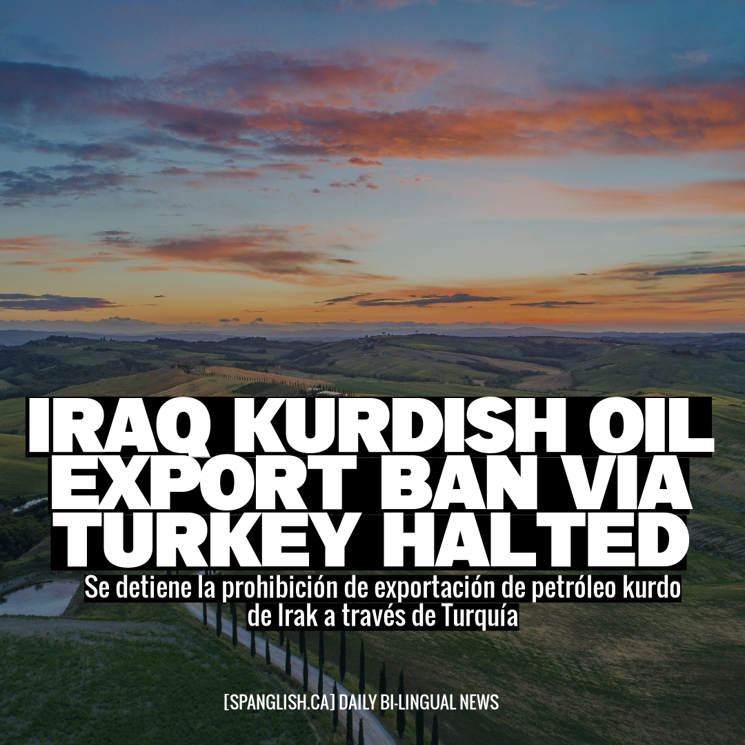 Iraq Kurdish Oil Export Ban via Turkey Halted