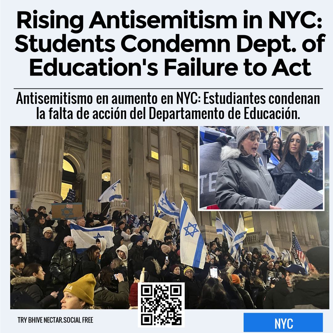 Rising Antisemitism in NYC: Students Condemn Dept. of Education's Failure to Act