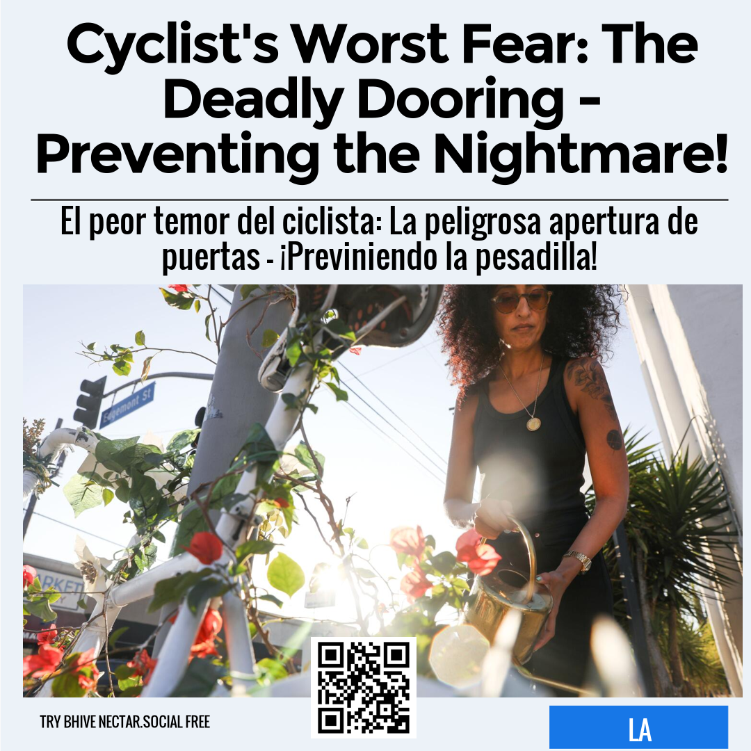 Cyclist's Worst Fear: The Deadly Dooring - Preventing the Nightmare!