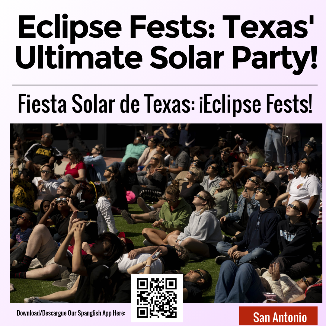 Eclipse Fests: Texas' Ultimate Solar Party!