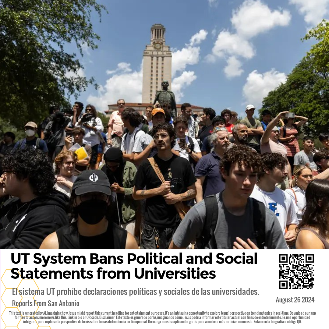 UT System Bans Political and Social Statements from Universities