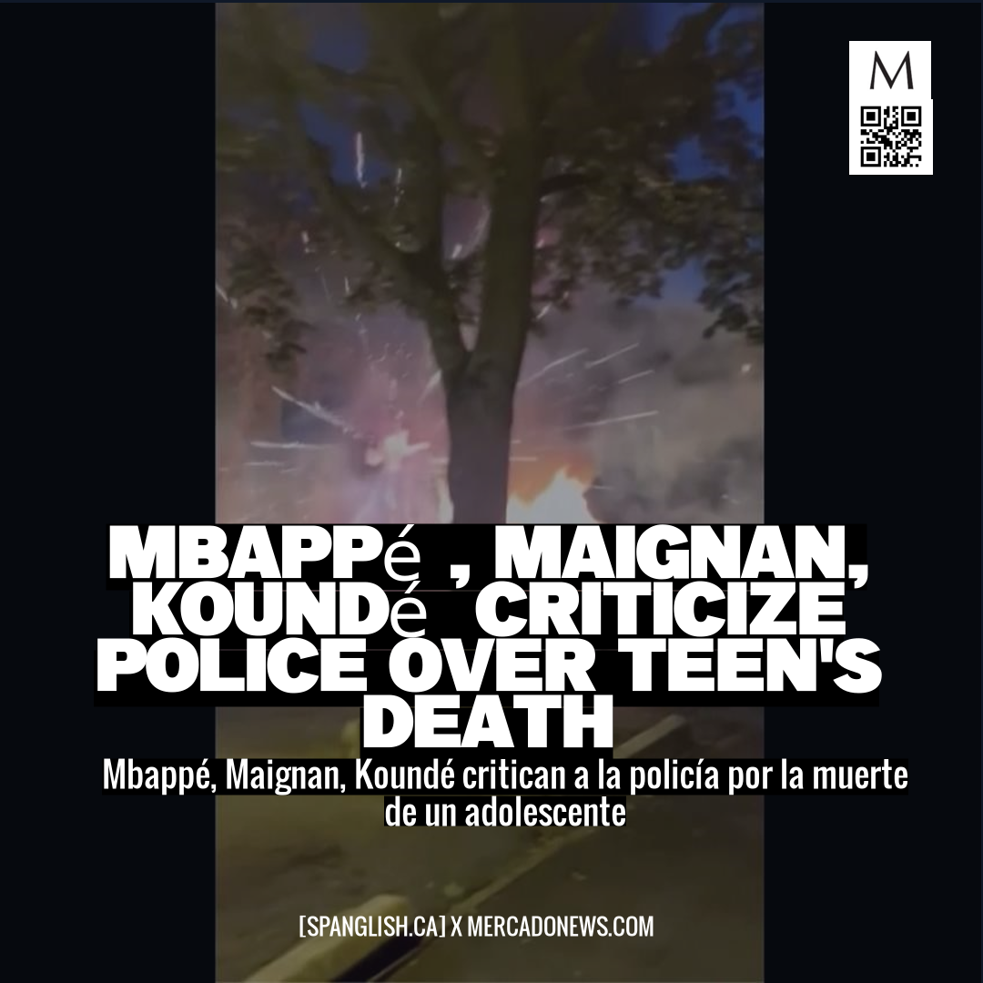 Mbappé, Maignan, Koundé Criticize Police Over Teen's Death