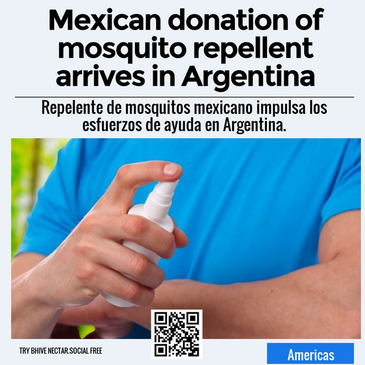 Mexican donation of mosquito repellent arrives in Argentina