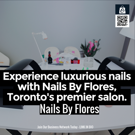 Experience luxurious nails with Nails By Flores, Toronto's premier salon.