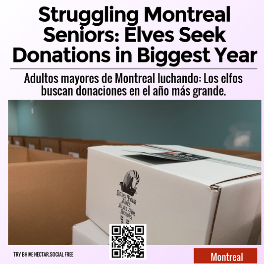 Struggling Montreal Seniors: Elves Seek Donations in Biggest Year