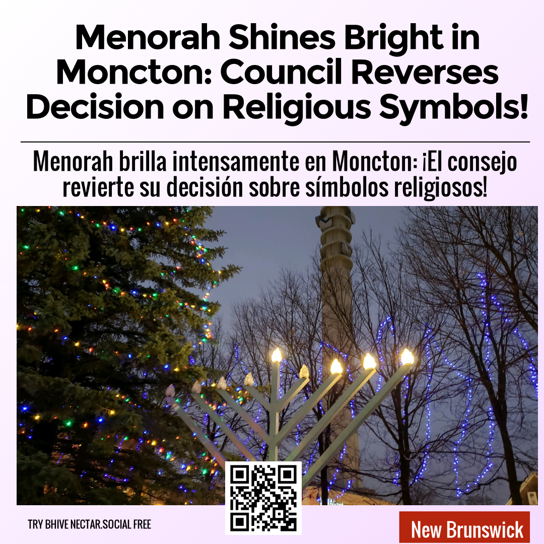 Menorah Shines Bright in Moncton: Council Reverses Decision on Religious Symbols!