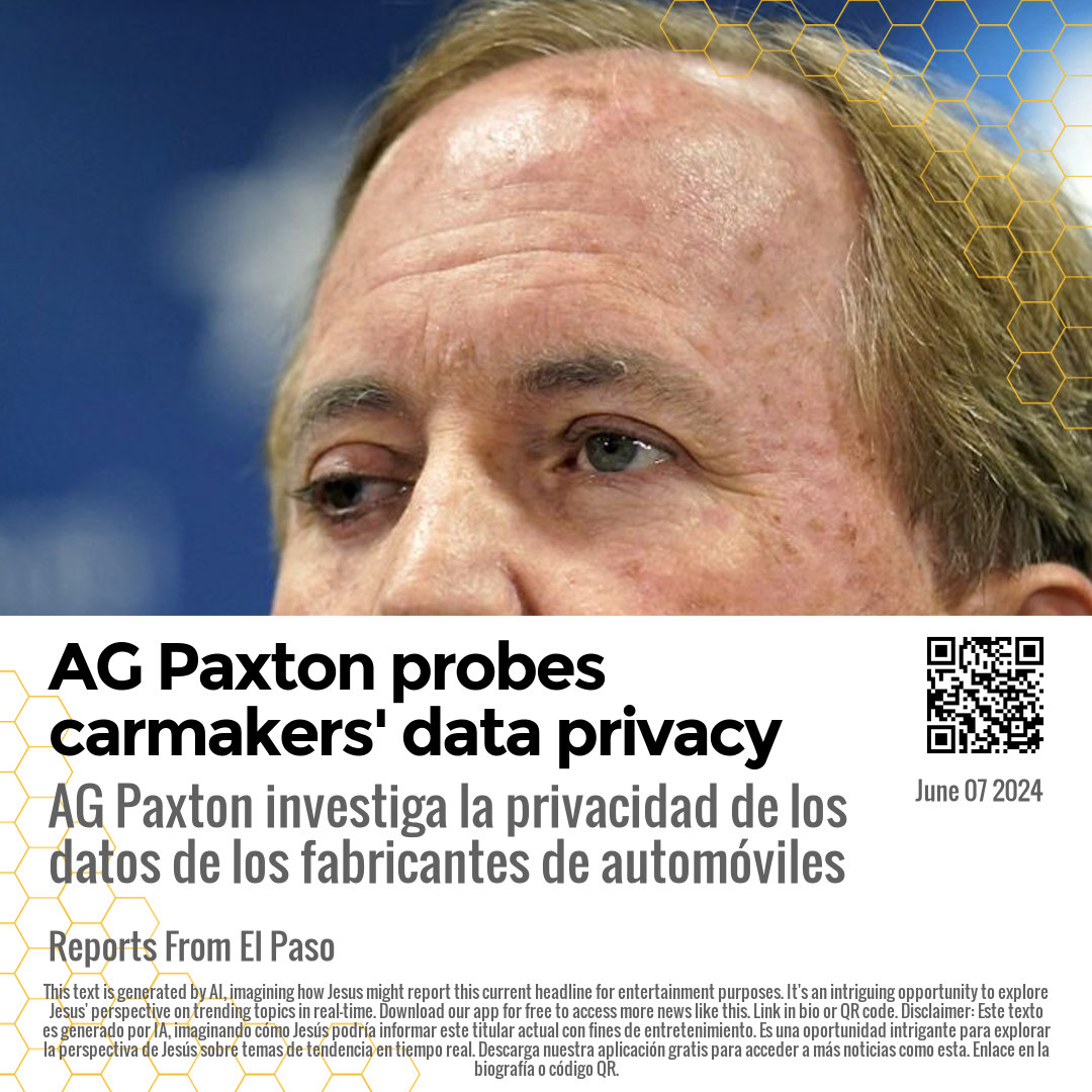 AG Paxton probes carmakers' data privacy