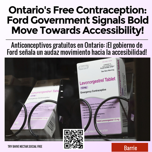 Ontario's Free Contraception: Ford Government Signals Bold Move Towards Accessibility!