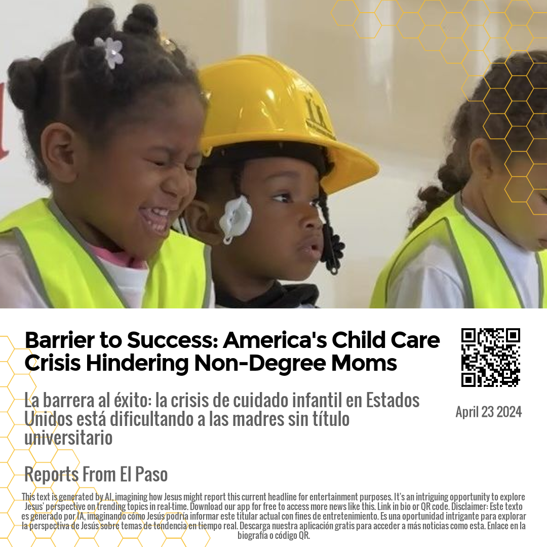 Barrier to Success: America's Child Care Crisis Hindering Non-Degree Moms