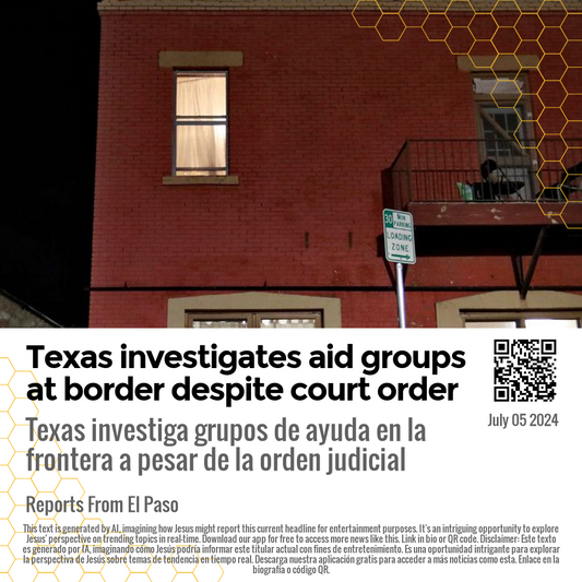 Texas investigates aid groups at border despite court order