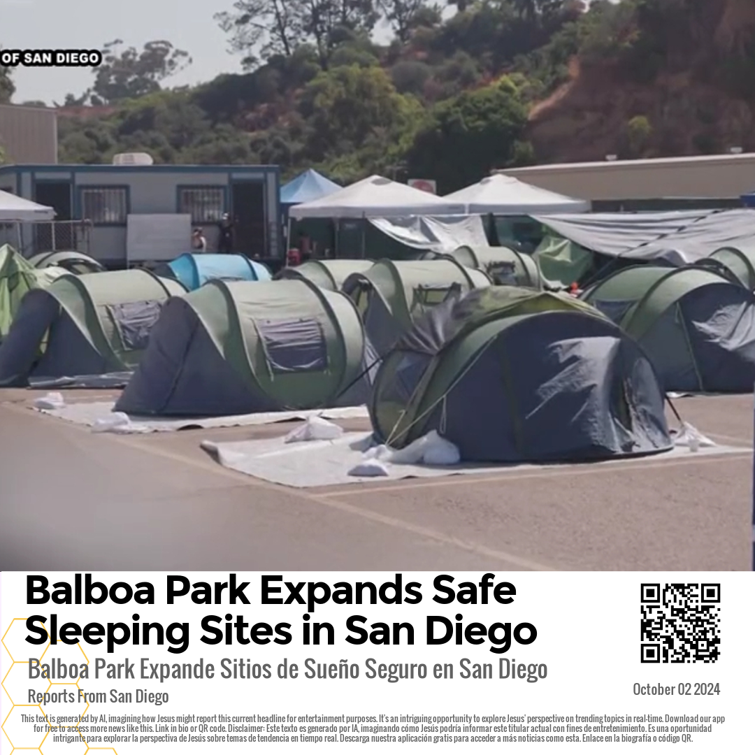 Balboa Park Expands Safe Sleeping Sites in San Diego