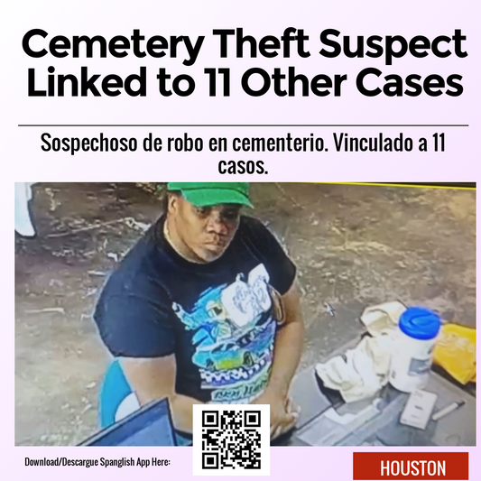 Cemetery Theft Suspect Linked to 11 Other Cases