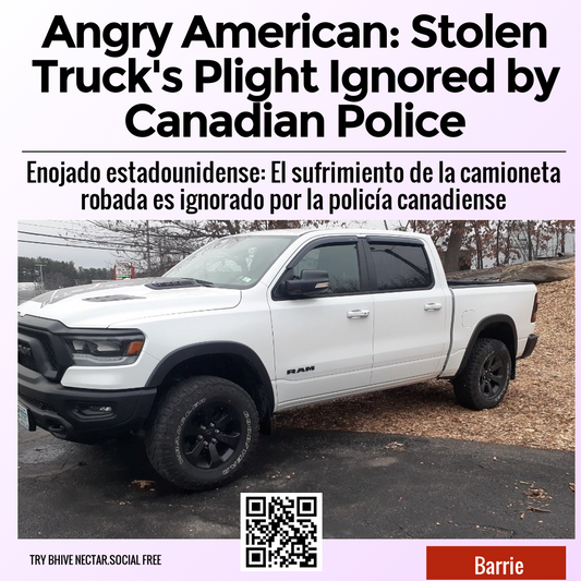 Angry American: Stolen Truck's Plight Ignored by Canadian Police