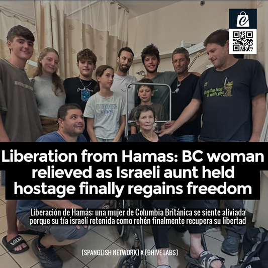 Liberation from Hamas: BC woman relieved as Israeli aunt held hostage finally regains freedom