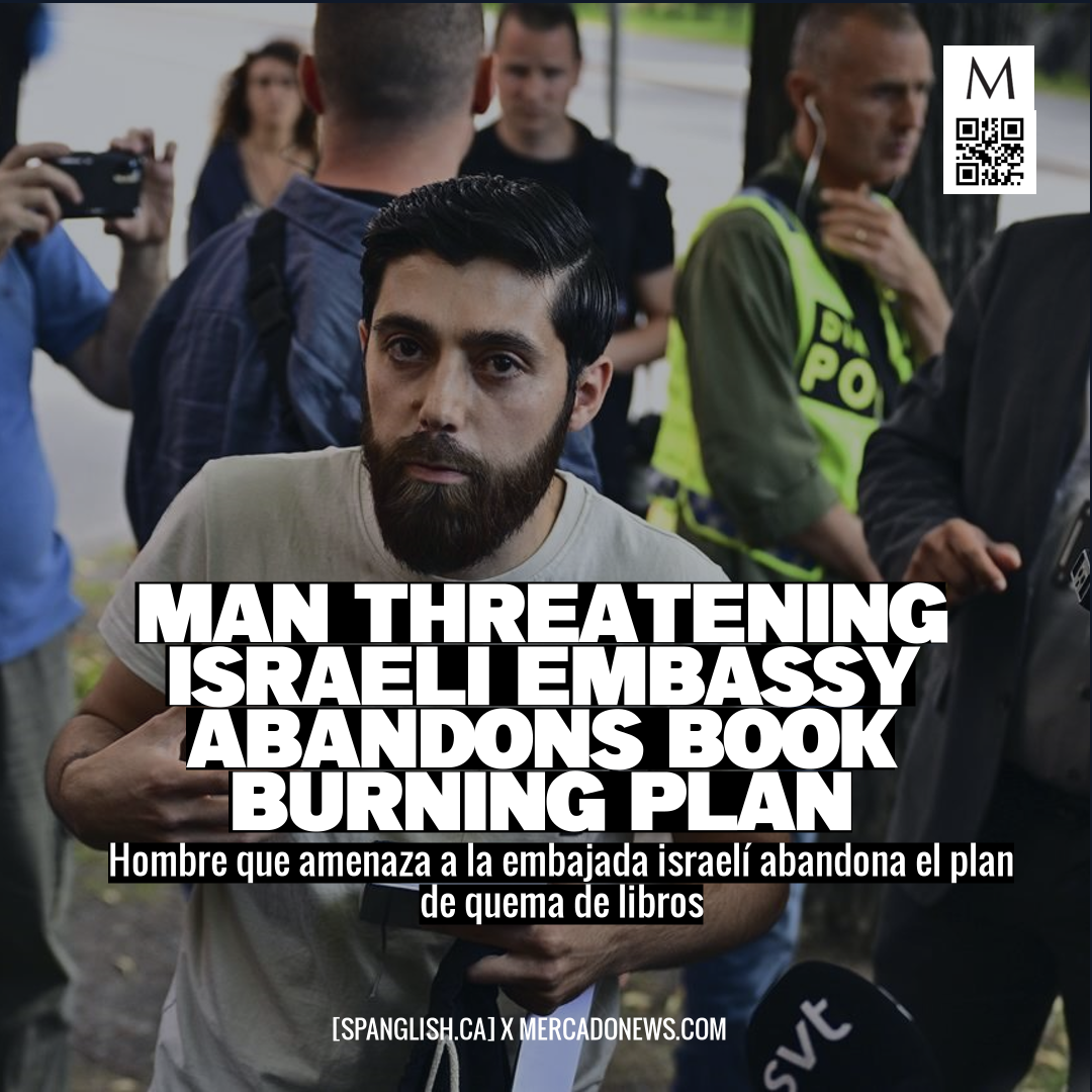 Man Threatening Israeli Embassy Abandons Book Burning Plan