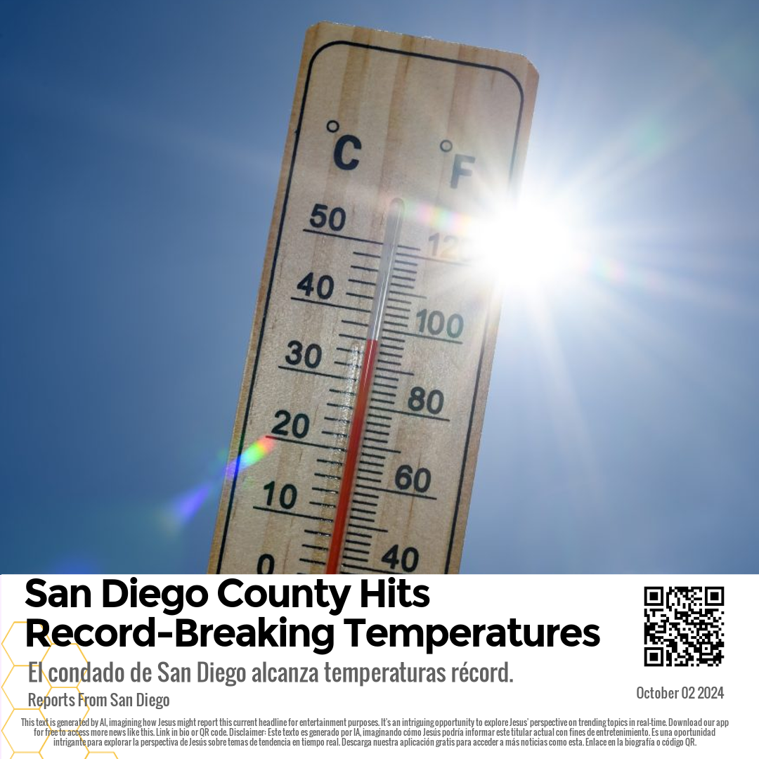 San Diego County Hits Record-Breaking Temperatures