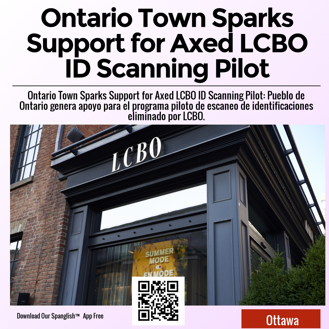 Ontario Town Sparks Support for Axed LCBO ID Scanning Pilot