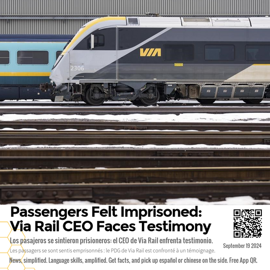 Passengers Felt Imprisoned: Via Rail CEO Faces Testimony