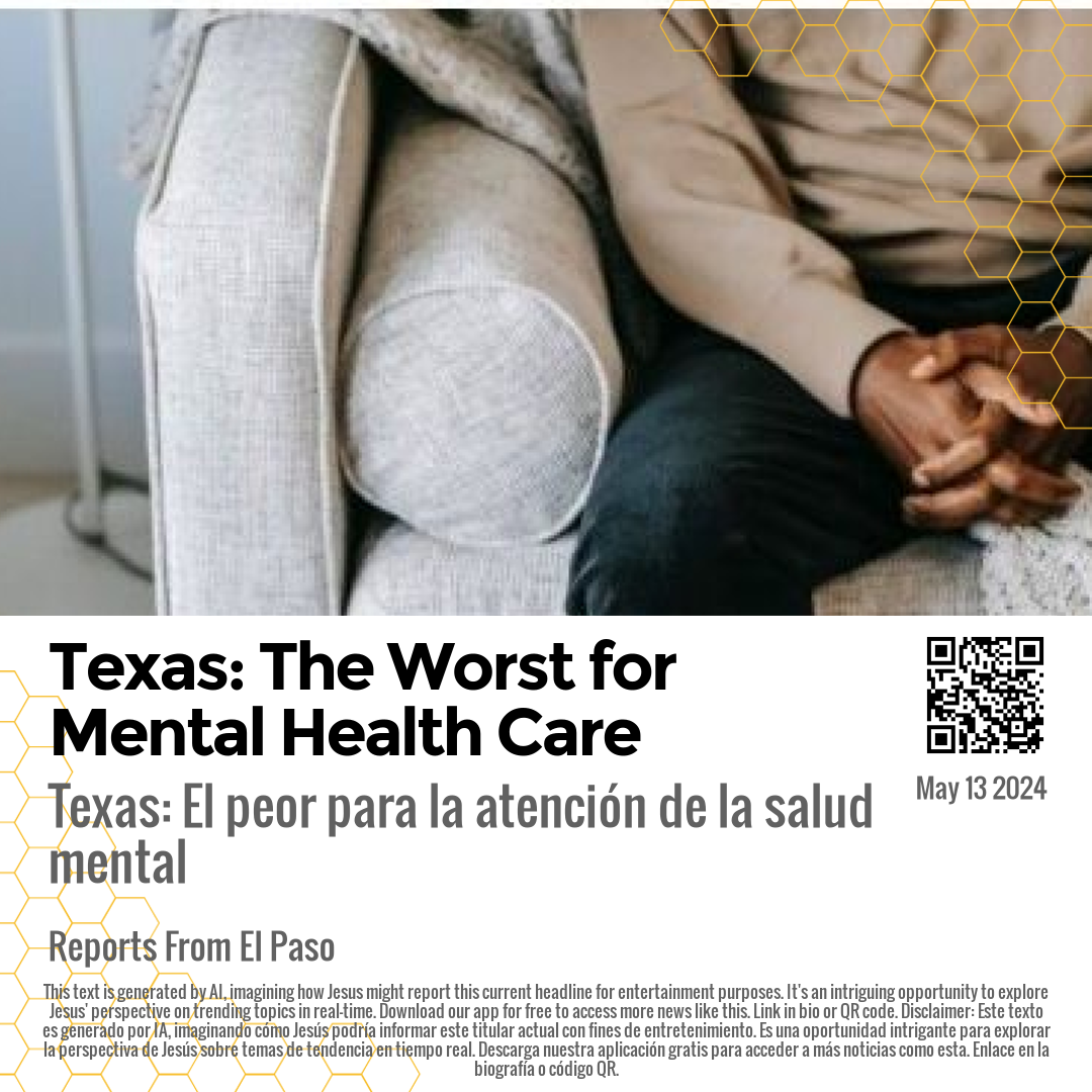 Texas: The Worst for Mental Health Care